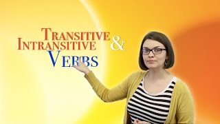 Transitive and Intransitive Verbs  English Language Grammar [upl. by Emie]