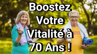 Restez Actif à 70 Ans  9 Activités Qui Changent Tout [upl. by Alemap]