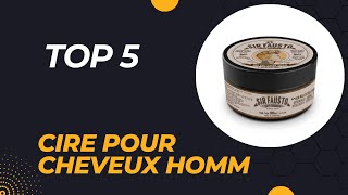 Top 5 Meilleure Cire pour Cheveux Homme 2024 [upl. by Arabela552]