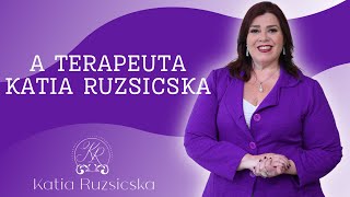 A terapeuta Katia Ruzsicska [upl. by Eirolav]