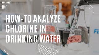 Howto analyze free chlorine residual [upl. by Aerised39]