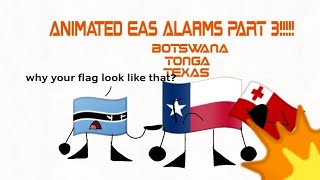 Animated EAS Alarms Part 3 BotswanaTexasTonga EAS Alarm [upl. by Opportuna]