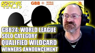 GBB24 World League  SOLO Category  Qualified Winners Announcement  Reaction [upl. by Dorehs289]