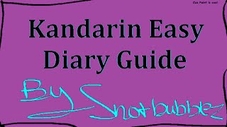 OSRS Kandarin Easy Diary Guide [upl. by Rosamond]