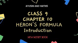 Class 9  Maths Chapter 10  Herons Formula  Introduction [upl. by Demetria778]