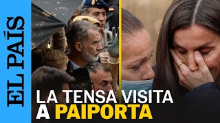 DANA ESPAÑA  La tensa visita de los Reyes Sánchez y Mazón a Paiporta en cinco momentos  EL PAÍS [upl. by Sandye]