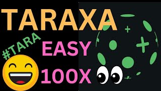 TARAXA TARA  EASY 100X COIN INSANE POTENTIAL [upl. by Lubbock]