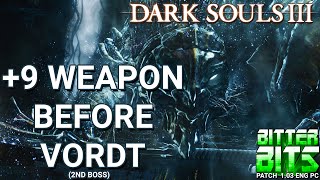 Dark Souls III Guide 9 Weapon Before Vordt Second Boss [upl. by Latimore743]