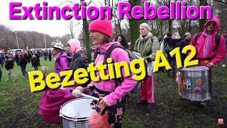 💥Exctinction Rebellion💥A12💥Veel Politie inzet💥XR💥Blokkade💥Klimaatactivisten💥 [upl. by Woodcock]