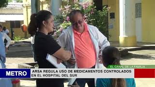 ARSA REGULA USO DE MEDICAMENTOS CONTROLADOS EN EL HOSPITAL DEL SUR [upl. by Aileduab]