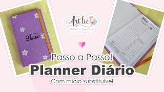 PLANNER DIÁRIO com miolo substituível PASSO A PASSO [upl. by Paluas]