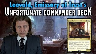 MTG  Leovold Emissary of Trests Unfortunate Commander Deck for Magic The Gathering [upl. by Rask]