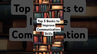 Top 5 Books to Master Communication SkillsAIStoriesandReviews PersonalGrowthyoutube books [upl. by Imoian]