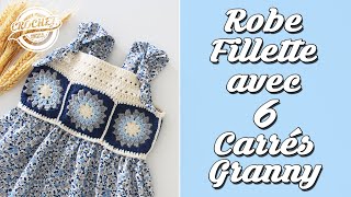 Tutoriel Robe Fillette avec 6 Carrés Granny au Crochet [upl. by Llabmik]