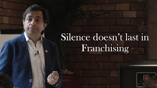 Franchise Management Series bySilence doesnt last in Franchising Gaurav Marya Episode 33 [upl. by Keating288]