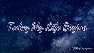 Bruno Mars  Today My Life Begins Lyrics [upl. by Irpac]