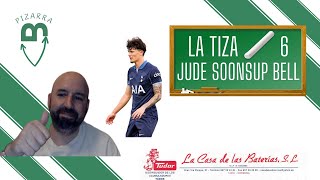 La Tiza Jude Soonsup fichaje sorpresa [upl. by Assira]