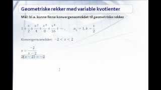 kap 68  Geometriske rekker med variable kvotienter [upl. by Eira]