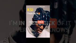 KSI  New Song “THICK OF IT” lyrics🔥🎧ksi newsong lyrics music [upl. by Limann]