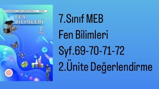 7SINIF FEN BİLİMLERİ MEB DERS KİTABI S69707172 2ÜNİTE DEĞERLENDİRME [upl. by Adnerad]