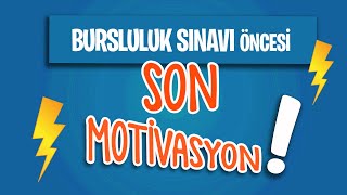 Bursluluk Sınavı Öncesi Son Motivasyon 💪 [upl. by Eliak]