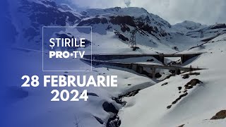 Știrile PRO TV  28 Februarie 2024 [upl. by Sehcaep325]