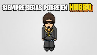 Nunca serás rico en Habbo [upl. by Negiam658]