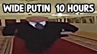 Wide Putin Walking 10 Hours [upl. by Ruperto]