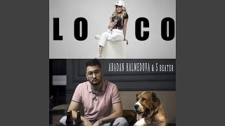 Loco [upl. by Areehs]