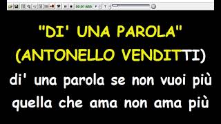 Antonello Venditti  Di una parola Karaoke Devocalizzata [upl. by Magel]