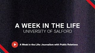 A Week in the Life Journalism with Public Relations [upl. by Esylle]