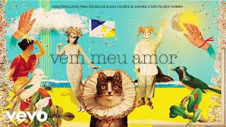 ANAVITÓRIA  Vem Meu Amor Audio [upl. by Tamberg]