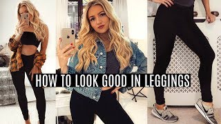 HOW TO LOOK GOOD IN LEGGINGS  YOGA PANTS [upl. by Oimetra82]