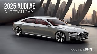 2025 Audi A8  AI Design [upl. by Riem]