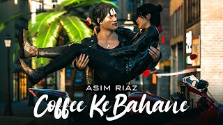 Coffee ke Bahane  Official audio Asim Riaz  2023 [upl. by Hpesoy]