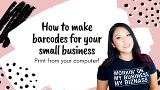 How to make barcodes for your small business  Inventory Management Hack [upl. by Dolorita]