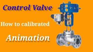 How to calibrate control valve  PROCEDURE control valve calibration [upl. by Gusti]