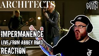 ARCHITECTS  IMPERMANENCE LIVE FROM ABBEY ROAD  REACTION  ABSOLUTELY STUNNING [upl. by Lekcar]