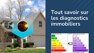 ☀ Tout savoir sur les diagnostics immobiliers ☀ [upl. by Otit609]