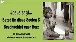 Beschneidet euer Herz und betet für diese Seelen ❤️ Liebesbriefe von Jesus Christus [upl. by Ver]