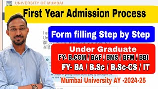 First Year UG Admission Form Filling Step by Step  Mumbai University online Form Filling [upl. by Towny]