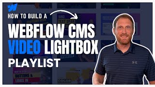 How to Build a CMS Driven Video Lightbox Playlist in Webflow [upl. by Vonnie]