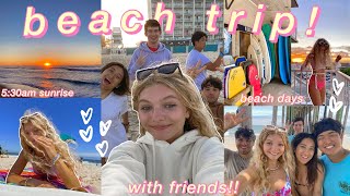 BEACH TRIP VLOG with friends summer beach days early sunrises more [upl. by Doris]