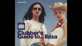 Clubbers Guide To Ibiza Summer 2001 CD2 [upl. by Pepillo]