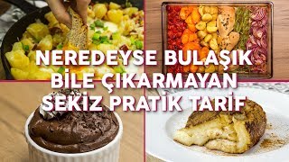 Neredeyse Bulaşık Bile Çıkarmayan 8 Pratik Yemek Tarifi Seç Beğen  Yemekcom [upl. by Ecnaled]