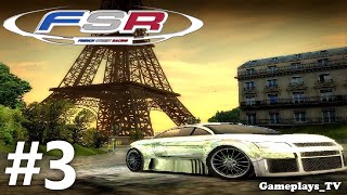 FSR  French Street Racing  3 [upl. by Hahnke]