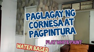 Paglalagay ng Cornesa at Pagpipintura vlog 104 [upl. by Ettenotna]