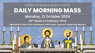 AGS Daily Morning Mass  21 October 2024  Memorial of Saint John de Brebeuf [upl. by Xever]