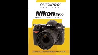 Nikon D200 Chapter 8 Instructional Guide by QuickPro Camera Guides [upl. by Polk]