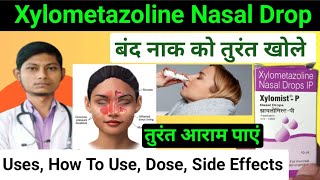 xylometazoline hydrochloride nasal drops ip  otrivin nasal spray how to use  xylomist nasal drops [upl. by Aicenert]